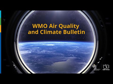 WMO Air Quality and Climate Bulletin No. 3 